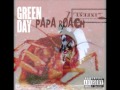 Boulevard Of Last Resorts - Green Day Vs Papa ...