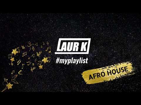 Laur K #myplaylist A Dupla - Boyka (Afro House)