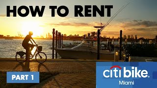 How To Rent a Bike | Miami Citi Bike - Part 1