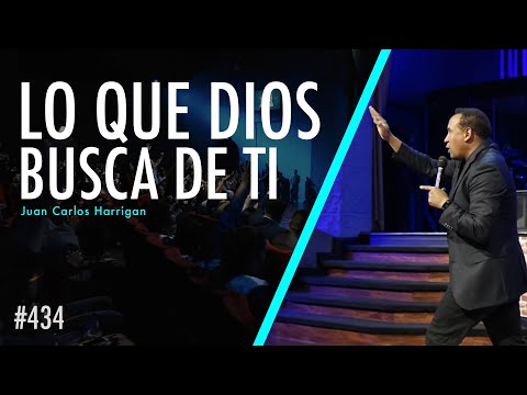 What God Seeks from You - Pastor Juan Carlos Harrigan