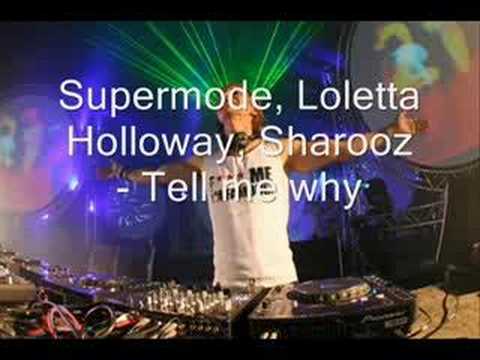 Supermode, Loletta Holloway, Sharooz - Tell me why