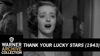 Thank Your Lucky Stars (1943) – Bette Davis - They're Either Too Young Or Too Old