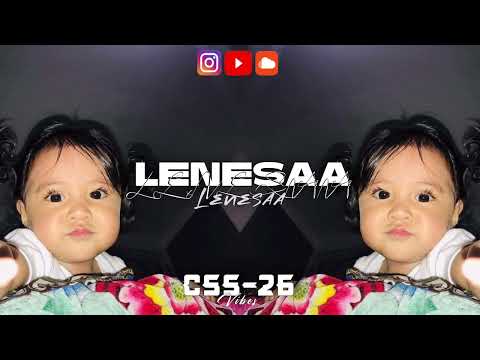 LENESAA x CSS-26 ft GOULAM - GIVE LIVE ME [ 4TehanyMoala ] CHILL DECK