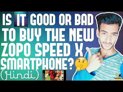 Zopo Speed X - Is It Good Or Bad To Buy Zopo Speed X [Hindi]