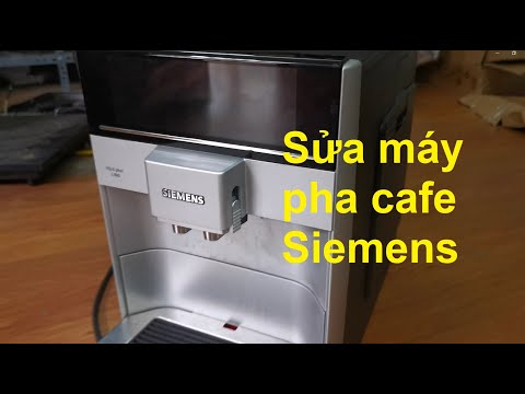 Sửa máy pha cafe Siemens - Máy không xay hạt