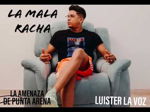 La Amenaza feat. Luister La Voz - La Mala Racha (Audio)