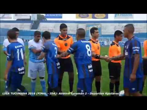 Liga Tucumana: Atlético Tucumán 2 - Deportivo Aguilares 1 (Santiago Molina - Radio Q)