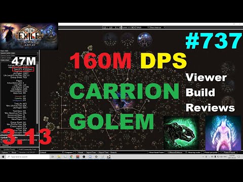 [Path of Exile 3.13] 160M DPS Carrion Golems *NOT AURA STACKING* - Viewer Build Reviews - 737
