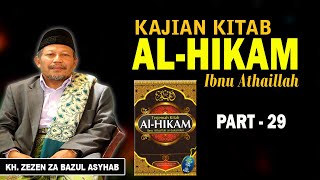 Download lagu Kajian Kitab Hikan KH Zezen ZA Bazul Asyhab part 29 mp3