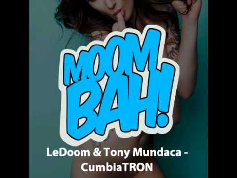 LeDoom & Tony Mundaca - CumbiaTRON