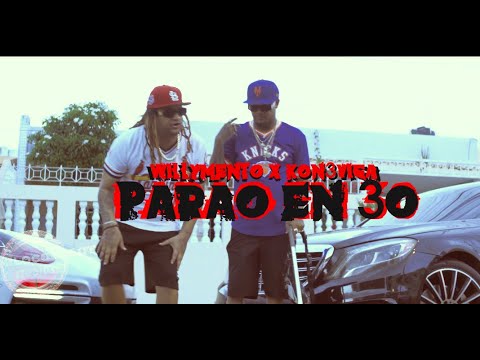 Willymento 24R X Kon3 Viga - PARAO EN 30 (Video Oficial) 8K