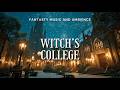 You Re Walking Through A Cozy Witch S College At Night Fantasy Music Ambience NO MID ROLL ADS