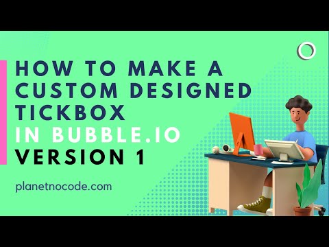 How To Make a Custom Designed Tickbox in Bubble thumbnail