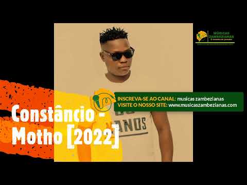 Constâncio - Motho 🔥 [2022]