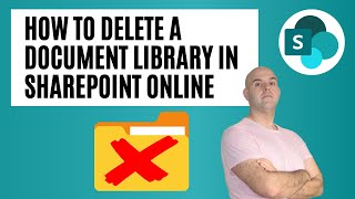 How To Delete A Document Library In SharePoint Online