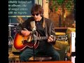 Richard Ashcroft A song for the Lovers  acoustic