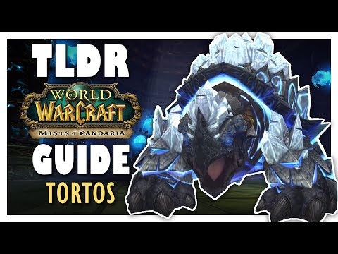 TLDR TORTOS Normal + Heroic Guide - Throne of Thunder | MoP Classic