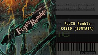 FUJIN Rumble, COSIO ZUNTATA (Piano Tutorial) Synthesia 琴譜 Sheet Music