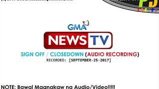GMA News TV: Sign Off / Closedown (AUDIO RECORDING