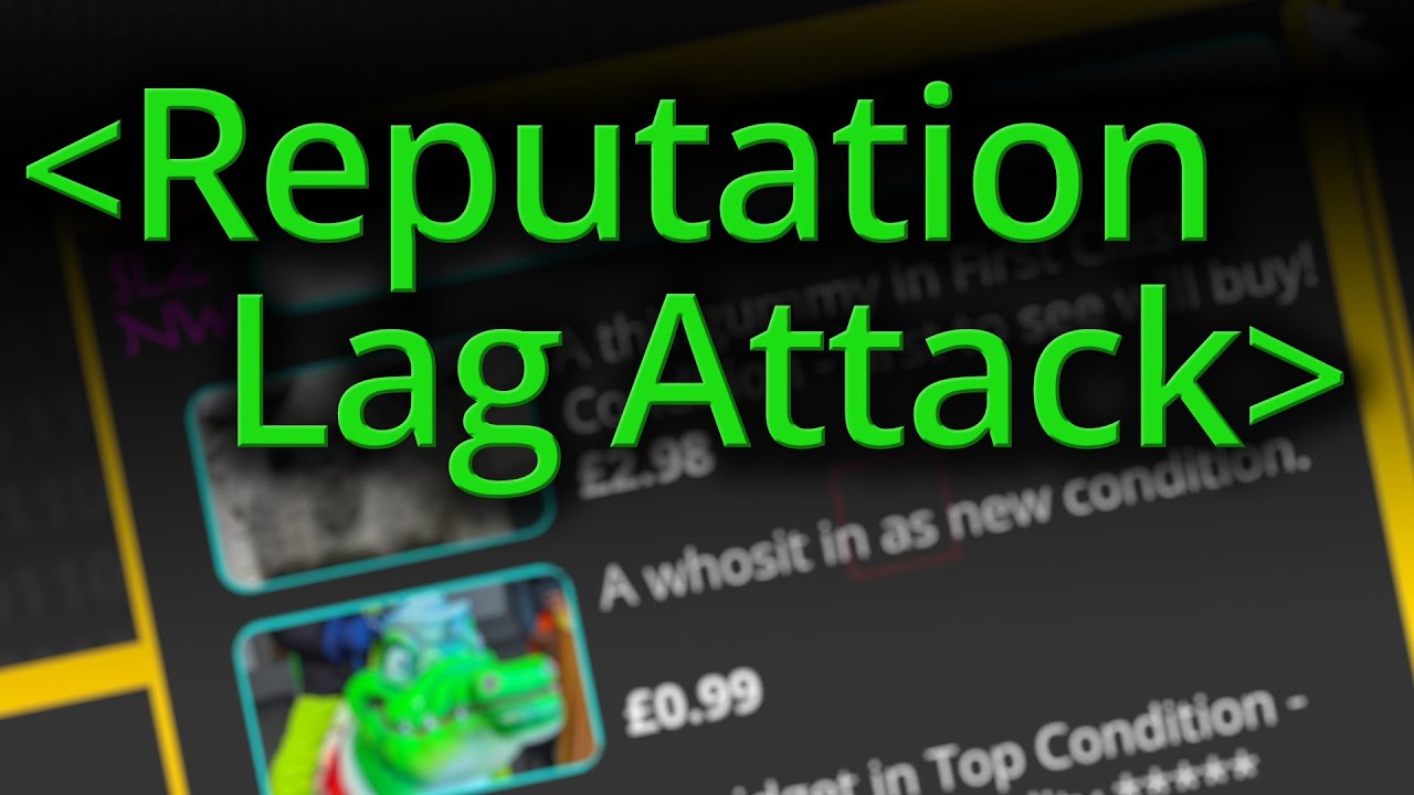 Reputation Lag Attack - Computerphile