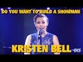 Kristen Bell Sings Do You Want To Build A Snowman From Frozen 2015 D23 Expo