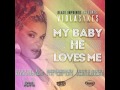 Viola Sykes (My Baby) He Loves Me Main Vocal Mix