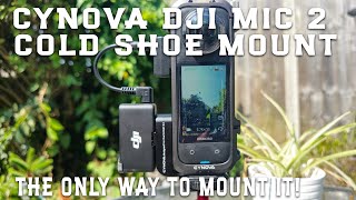 Cynova Insta360 X4 Mounting Bracket For DJI Mic 2 - THE BEST WAY TO MOUNT IT!