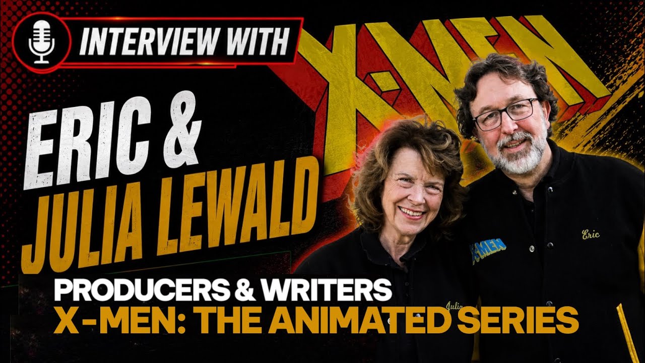Eric and Julia Lewald X-Men Animated Series Interview