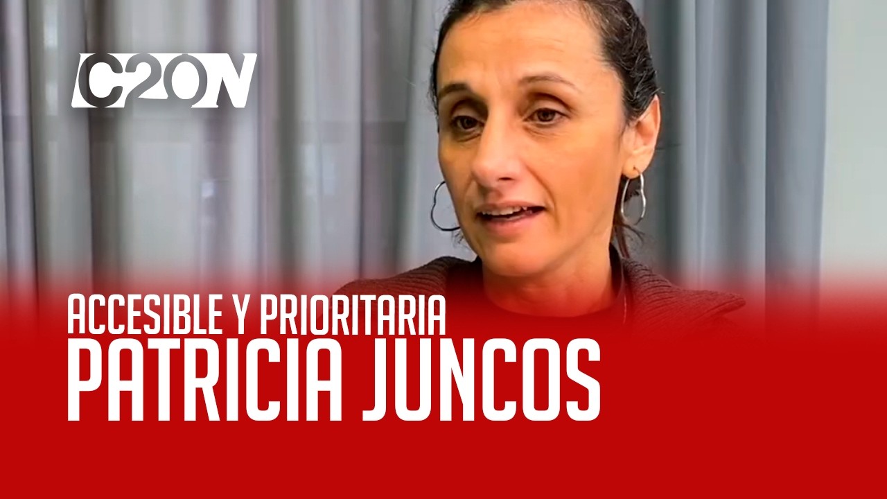 C20 Noticias | Accesible y Prioritaria - Patricia Juncos
