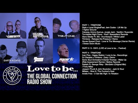 Love to be... The Global Connection Ft Trimtone & DAYL - Ep. 273