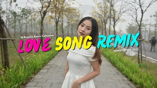 Download lagu LOVE SONG REMIX NONSTOP | Dj Ronzkie RmX Music Pro mp3