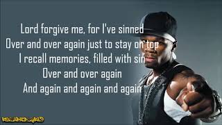 50 Cent - Ghetto Qu&#39;ran (Forgive Me) [Lyrics]