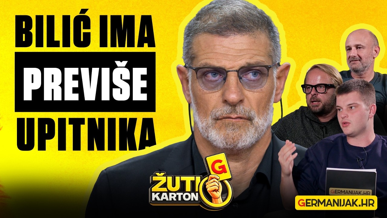 ŽUTI KARTON #25 | Bilić ima previše upitnika