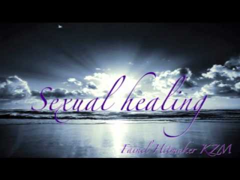 Sexual healing (Faïnel Nigga De la KAZzz)