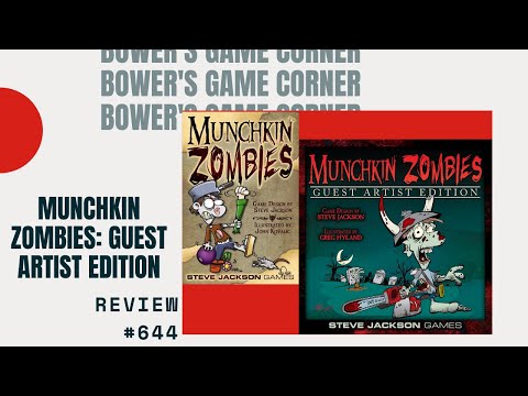 Bower's Game Corner: Munchkin Zombies: Guest Artist Edition Review