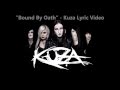 "Bound By Oath" - Kuza - Lyric Video 
