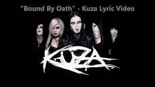 &quot;Bound By Oath&quot; - Kuza - Lyric Video
