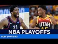 NBA Champ on Sixers, Hawks, Jazz, Clippers, & MORE | NBA Playoffs | CBS Sports HQ
