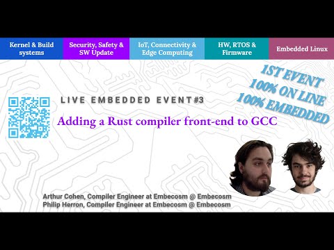 [LEE3] Adding a Rust compiler front end to GCC Philip Herron & Arthur Cohen, Embecosm
