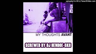 Avant - Ooh Aah [screwed]