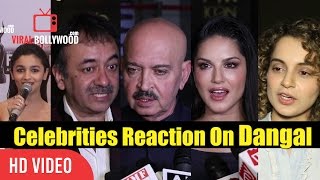 Celebrities Reaction On Dangal | Salman Khan, Rajkumar Hirani, Alia Bhatt Kangana Ranaut