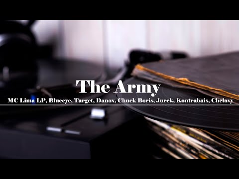 MC Lima LP, Blueeye, Target, Danox, Chuck Boris, Jurek, Kontrabais, Chelavy: The Army (prod Kickass)