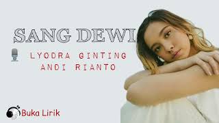 Download lagu ✨Sang Dewi -🎙️ Lyodra, Andi Rianto ( Lirik Lagu ) mp3 Download lagu ✨Sang Dewi -🎙️ Lyodra, Andi Rianto ( Lirik Lagu ) mp3