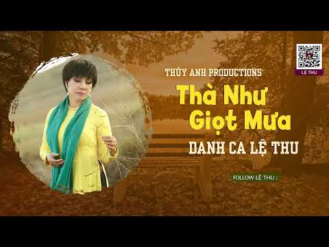 Thể hiện bởi Lệ Thu