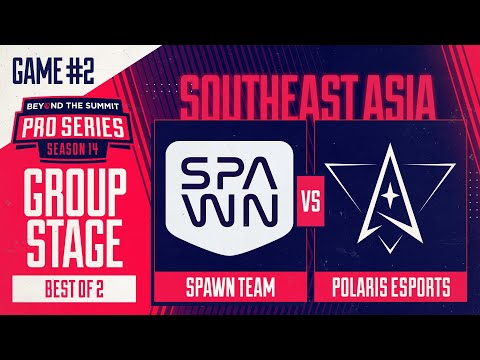 SPAWN vs Polaris Game 2 - BTS Pro Series 14 SEA: Groups w/ BluScale & Otomo