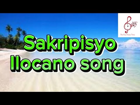 Sakripisyo-ilocano song lyrics 
