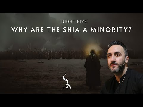 5. Why are the Shia a minority? | Dr. Sayed Ammar Nakshawani | Muharram 2024/1446