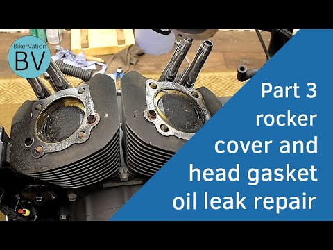 Bikervation - Part 3 - Harley Sportster rocker cover and head gasket oil leak fix.