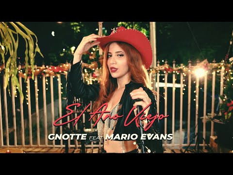 El Año Viejo (Versión Tex-Mex) Gnotte feat. Mario Evans