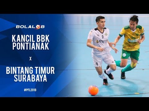 Kancil BBK Pontianak (4) vs (5) Bintang Timur Surabaya - Highlights Pro Futsal League 2018